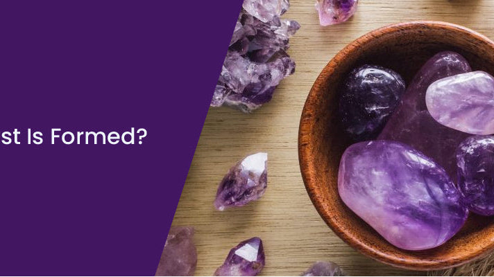 How Amethyst Is Formed?