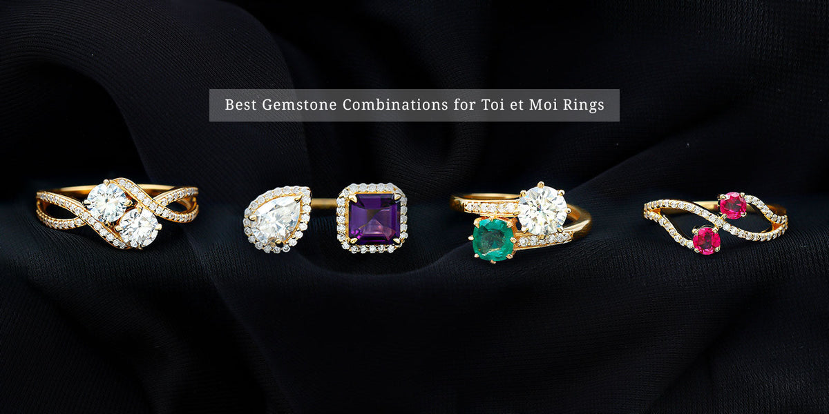 Best Gemstone Combinations for Toi et Moi Rings